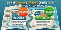 Xe Ghép Huế Đà Nẵng Giá 120K – Nhận Gửi Hàng Nhanh Chỉ 80K